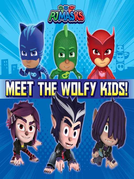 Title details for Meet the Wolfy Kids! by Patty Michaels - Available